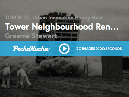 PechaKucha: Tower Renewal 101