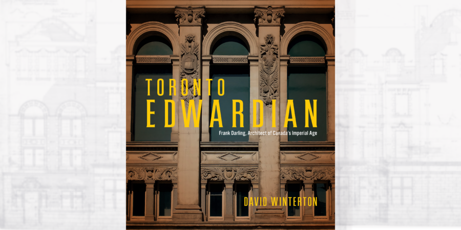 Toronto Edwardian book cover, featuring yellow text over a red heritage facade.